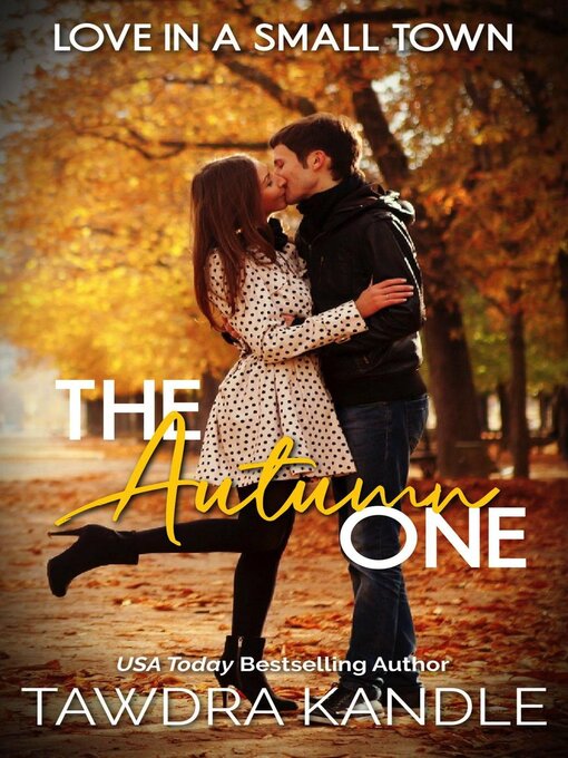 Title details for The Autumn One by Tawdra Kandle - Available